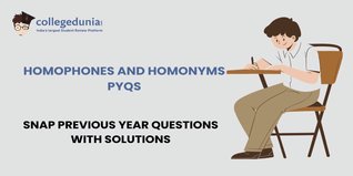 SNAP PYQs on Homophones and Homonyms with Solutions: Practice SNAP Previous Year Questions